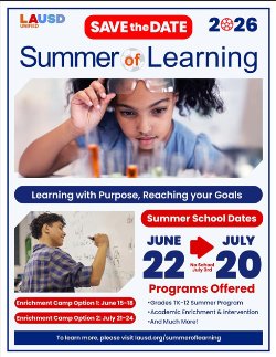To learn more please visit lausd.org/summeroflearning!